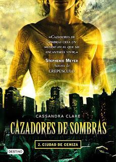 Cazadores de sombras ciudad de ceniza #2 - CASSANDRA CLARE