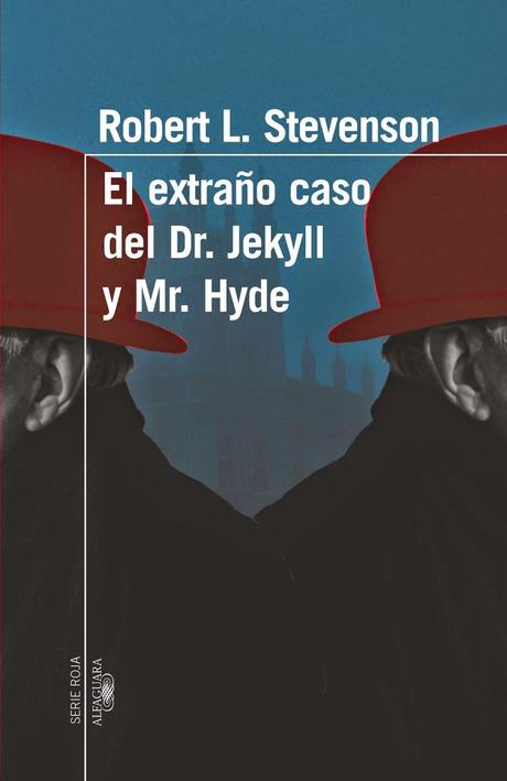 El extraño caso del Dr. Jekyll y Mr. Hyde.