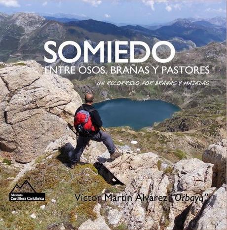 SOMIEDO: Entre osos, brañas y pastores