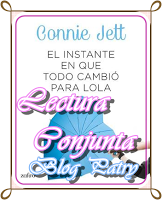 Lectura conjunta Blog Patry - El instante en que todo cambió para Lola