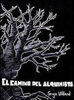 El camino del alquimista - Sergio Willand