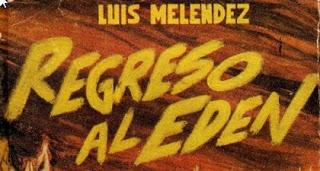 Regreso al Edén: una novela post-cataclísmica en Chile