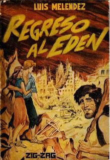 Regreso al Edén: una novela post-cataclísmica en Chile