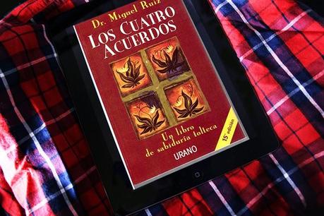 Esa sensación positiva: Los cuatro acuerdos