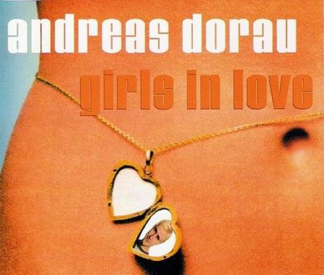 ANDREAS DORAU - GIRLS IN LOVE