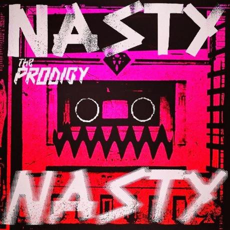 THE PRODIGY - Nasty