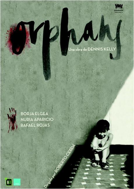 ORPHANS EN FEBRERO EN EL TEATRO GAILEO DE MADRID