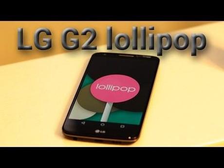 El LG G2 empieza a probar lollipop de manera oficial