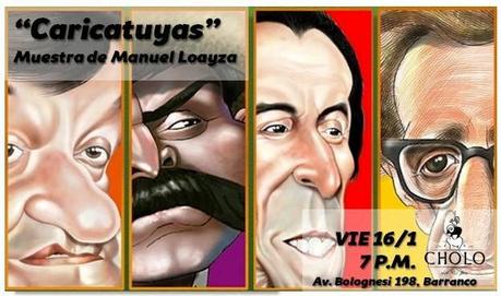 Caricatuyas - Muestra de Manuel Loayza - Inicia HOY en  #CholoBar