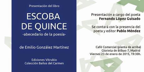 PRESENTACIÓN DE ESCOBA DE QUINCE, DE EMILIO GONZÁLEZ