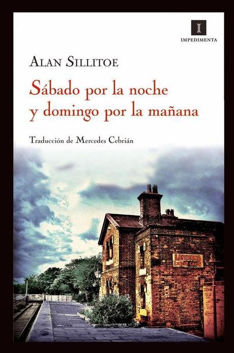 Alan Sillitoe: Sábado por la noche y domingo por la mañana