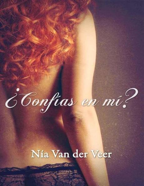 Reseña - ¿Confías en mí?, Nía Van der Veer