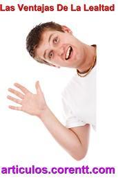 Las ventajas de la lealtad la lealtad