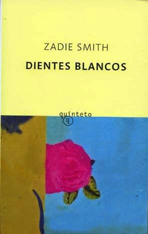 DIENTES BLANCOS, ZADIE SMITH