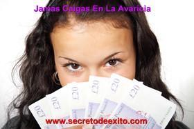 Jamás caigas en la avaricia Jamás caigas en la avaricia