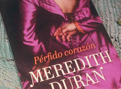 Pérfido corazón, Meredith Duran
