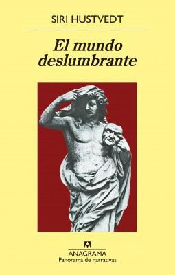 HUSTVEDT_Mundo_deslumbrante