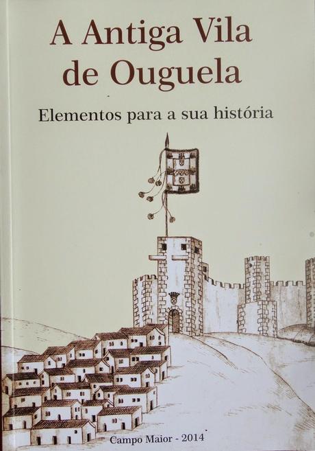 A ANTIGA VILA DE OUGUELAElaboración: Francisco Galego.Edi...