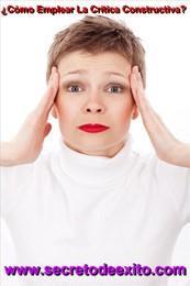 ¿Cómo emplear la crítica constructiva? ¿Cómo emplear la crítica constructiva?