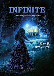 RESEÑA: INFINITE DE MAY R. AYAMONTE