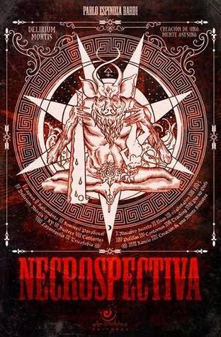 Reseña Necrospectiva - Pablo Espinosa Bardi