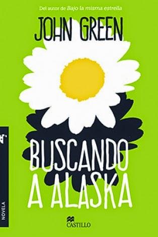 Reseña Buscando a Alaska - John Green