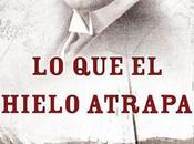 Ediciones publica Hielo Atrapa
