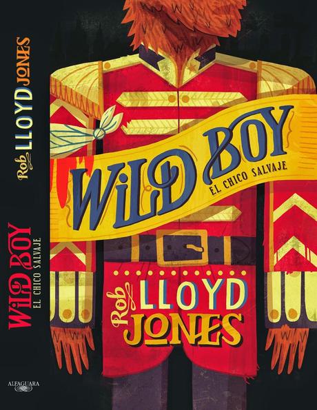 [Reseña] Wild Boy: el chico salvaje - Rod Lloyd Jones