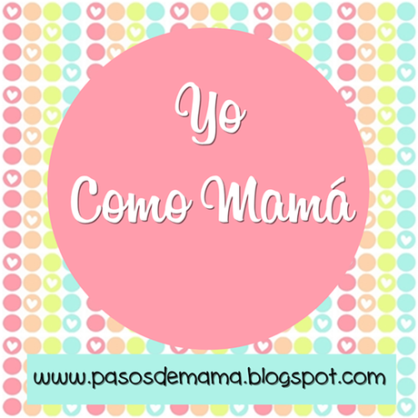 #YO COMO MAMÁ