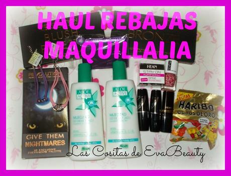 Haul Rebajas Maquillalia