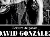poesía también Rock `n´Roll: Lectura David González: Móngogo, León: