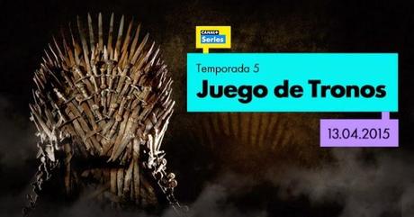 T5 de 'JUEGO DE TRONOS' se podrá en Canal+ Series,13 de Abril en Voss