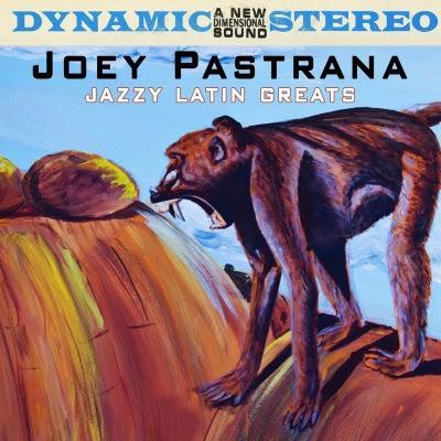 Joey Pastrana – Jazzy Latin Greats