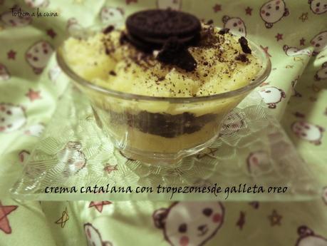 CREMA CATALANA CON TROPEZONES DE GALLETAS OREO