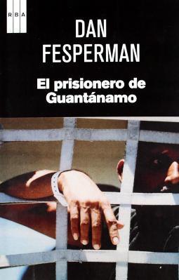 El prisionero de Guantánamo