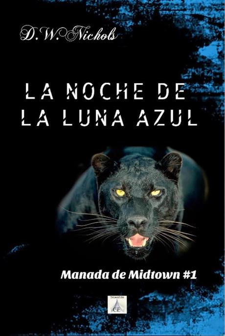 RESEÑA: LA NOCHE DE LA LUNA AZUL DE D.W.NICHOLS