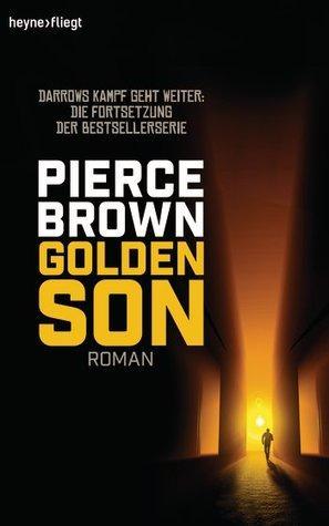 Pretty Covers #18 Trilogía Amanecer Rojo de Pierce Brown Golden Son (Red Rising Trilogy, #2)