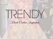 Trendy. inspiración para colección alta costura otoño-invierno 2014