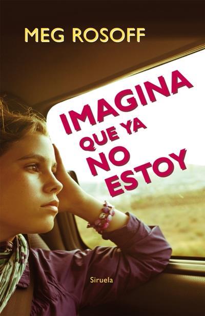 Imagina que ya no estoy, de Meg Rosoff