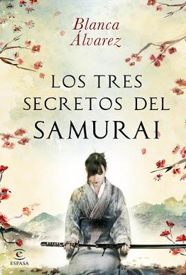 Los tres secretos del samurai, de Blanca Álvarez