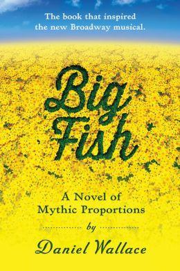 Big fish, de Daniel Wallace