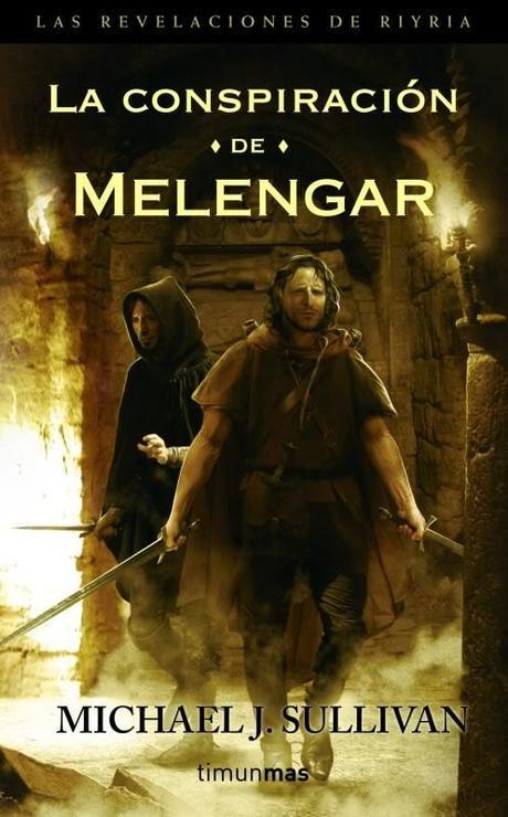La conspiración de Melengar, de Michael J.Sullivan
