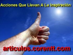 Acciones que llevan a la inspiración la inspiración
