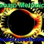 Herramientas para lograr la riqueza y abundancia Trabajo metódico