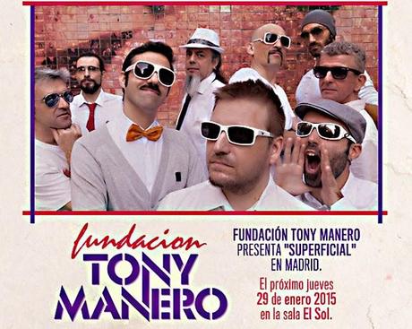 Discos, música y reflexiones cubrirá el concierto en Madrid de Fundación Tony Manero (29-01-2015)