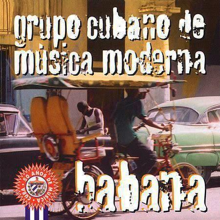 Grupo Cubano De Música Moderna - Habana