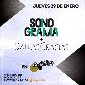 Sonograma + Dallasgracias en Madrid el 29 de enero