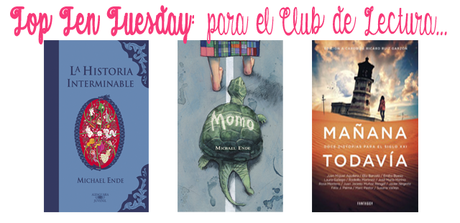 Top Ten Tuesday (55): Libros que me gustaría leer en mi Club de Lectura