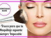 Trucos para Maquillaje esté Siempre Impecable