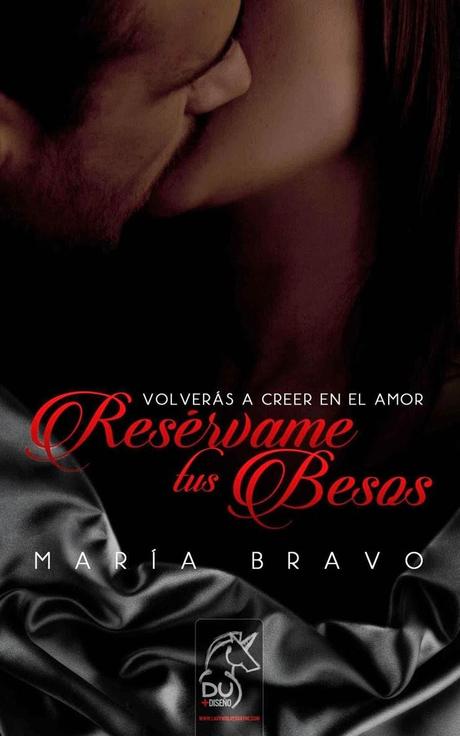 Resérvame tus besos - Maria Bravos